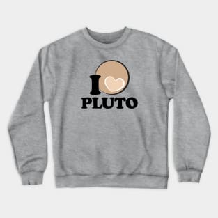 I Heart Pluto Crewneck Sweatshirt